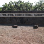 Waiawa Correctional Facility Sign